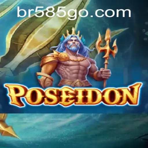 Descubra o Fascinante Jogo Poseidon no BR585.com