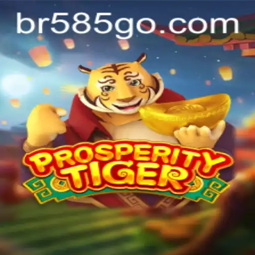 Descubra o Universo do Jogo ProsperityTiger no BR585.com